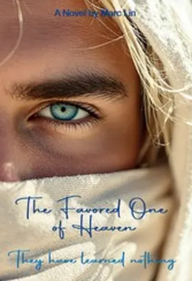 Lin |  The Favored One of Heaven | eBook | Sack Fachmedien
