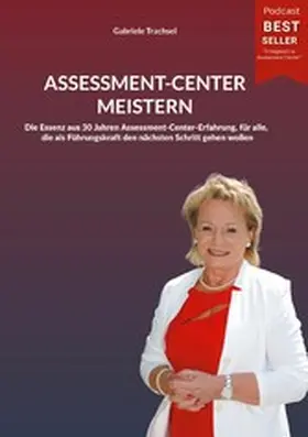 Trachsel |  Assessment-Center meistern | eBook | Sack Fachmedien