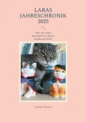 Thomas |  Laras Jahreschronik 2025 | eBook | Sack Fachmedien