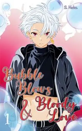 Mahn |  Bubble Blows and Bloody Love | Buch |  Sack Fachmedien