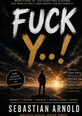 Arnold |  FUCK Y..! | Buch |  Sack Fachmedien