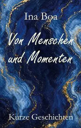 Boa |  Von Menschen und Momenten | Buch |  Sack Fachmedien