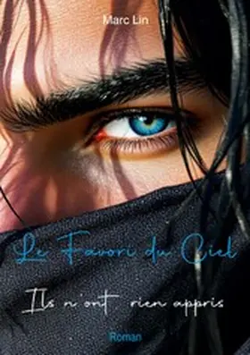 Lin |  Le Favori du Ciel | eBook | Sack Fachmedien