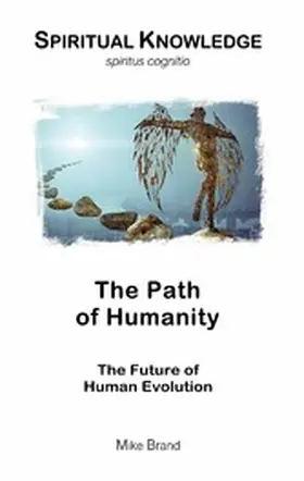 Brand |  The Path of Humanity | eBook | Sack Fachmedien