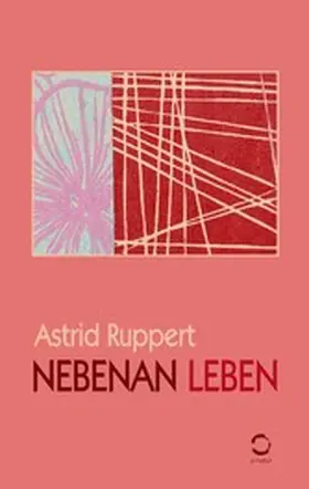 Ruppert |  Nebenan Leben | eBook | Sack Fachmedien