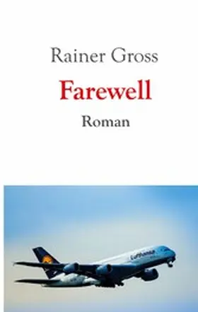 Gross |  Farewell | eBook | Sack Fachmedien