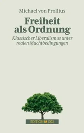 Prollius |  Freiheit als Ordnung | eBook | Sack Fachmedien
