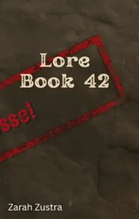 Zustra / Meridian / Weinberger |  Lore Book 42 | eBook | Sack Fachmedien