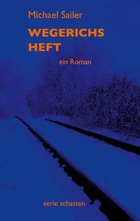 Sailer |  Wegerichs Heft | eBook | Sack Fachmedien