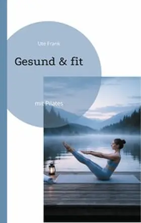 Frank |  Gesund & fit | eBook | Sack Fachmedien