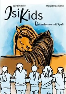 Heumann |  Wir sind die IsiKids | eBook | Sack Fachmedien