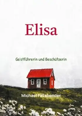 Fassbender |  Elisa | eBook | Sack Fachmedien