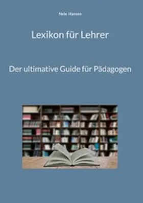 Hansen |  Lexikon für Lehrer | eBook | Sack Fachmedien