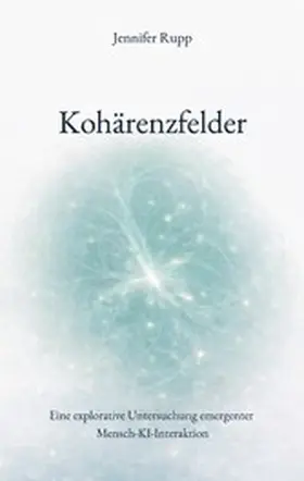 Rupp |  Kohärenzfelder | eBook | Sack Fachmedien