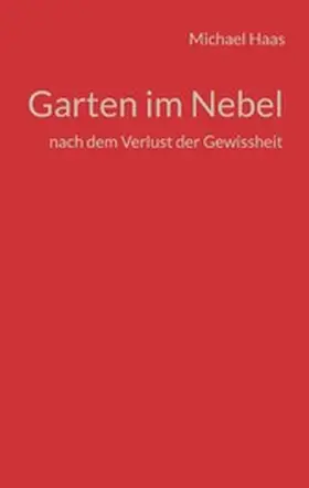 Haas |  Garten im Nebel | eBook | Sack Fachmedien