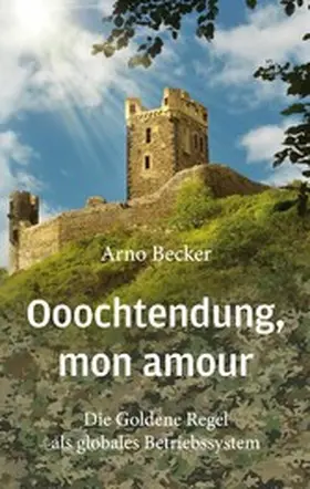 Becker |  Ooochtendung, mon amour | eBook | Sack Fachmedien