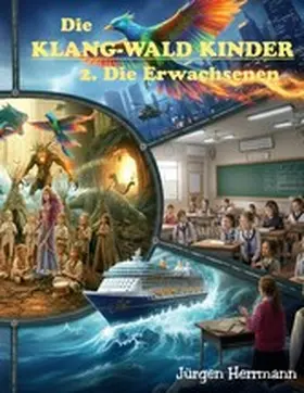 Herrmann |  Die Klang-Wald Kinder | eBook | Sack Fachmedien