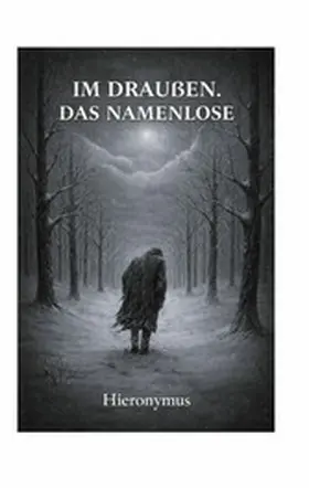 Hieronymus |  Im Draußen. | eBook | Sack Fachmedien
