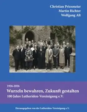 Priesmeier / Alt / Richter |  Wurzeln bewahren, Zukunft gestalten | Buch |  Sack Fachmedien