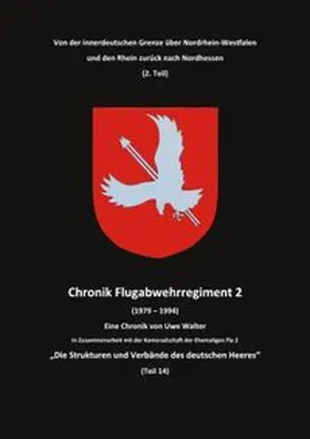 Walter |  Von Nordhessen über Nordrhein-Westfalen und den Rhein zurück nach Nordhessen (2. Teil) | Buch |  Sack Fachmedien