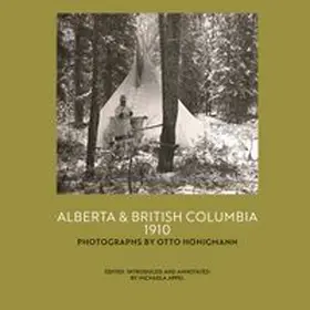 Appel | Alberta and British Columbia 1910 | Buch | 978-3-6963-5701-6 | www.sack.de