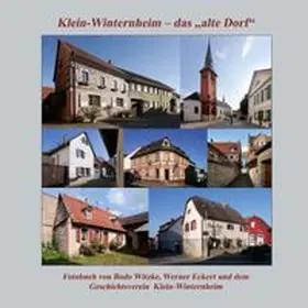 Witzke / Eckert / Klein-Winternheim |  Klein-Winternheim - das "alte Dorf" | Buch |  Sack Fachmedien