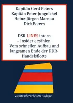 Peters / Jungnickel / Marnau |  DSR-Lines intern - Insider erzählen. | Buch |  Sack Fachmedien