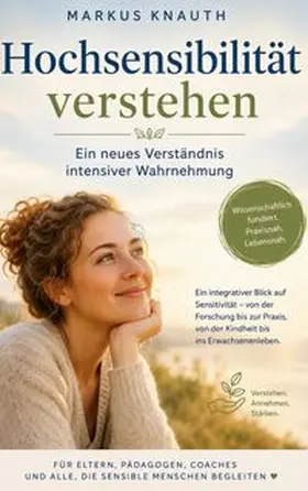 Knauth |  Hochsensibilität verstehen | Buch |  Sack Fachmedien