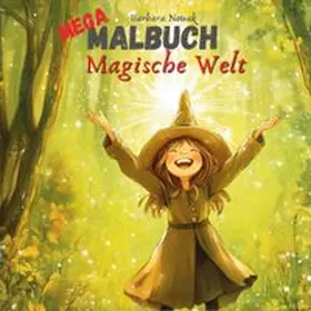 Nowak |  MEGA Malbuch Magische Welt | Buch |  Sack Fachmedien