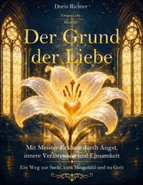 Richter |  Der Grund der Liebe | Buch |  Sack Fachmedien