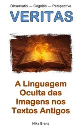 Brand |  A Linguagem Oculta das Imagens nos Textos Antigos | Buch |  Sack Fachmedien