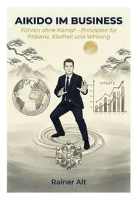 Alt |  Aikido im Business | Buch |  Sack Fachmedien