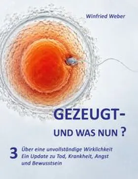 Weber |  Über eine unvollständige Wirklichkeit | Buch |  Sack Fachmedien