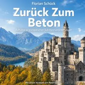 Schück / Glaser |  Zurück Zum Beton | Buch |  Sack Fachmedien