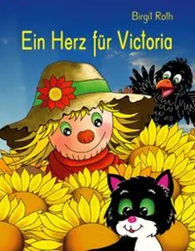 Roth |  Ein Herz für Victoria | Buch |  Sack Fachmedien