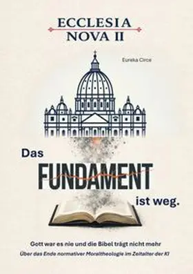 Circe |  Ecclesia Nova II  - Das Fundament ist weg. | Buch |  Sack Fachmedien