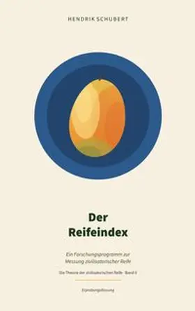 Schubert |  Der Reifeindex | Buch |  Sack Fachmedien