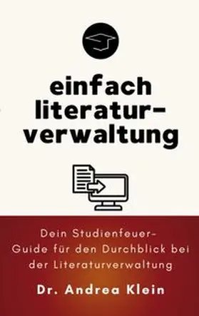 Klein |  einfach literaturverwaltung | Buch |  Sack Fachmedien
