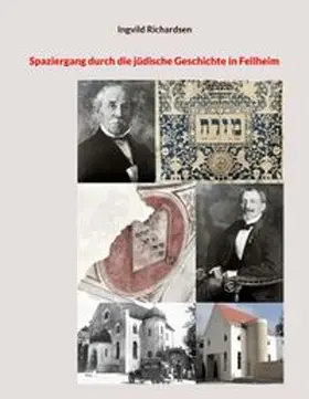 Richardsen |  Spaziergang durch die jüdische Geschichte in Fellheim | Buch |  Sack Fachmedien