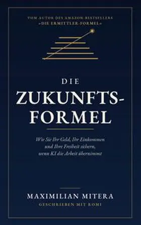 Mitera |  Die Zukunfts-Formel | Buch |  Sack Fachmedien