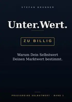 Brunner |  Unter.Wert. | Buch |  Sack Fachmedien