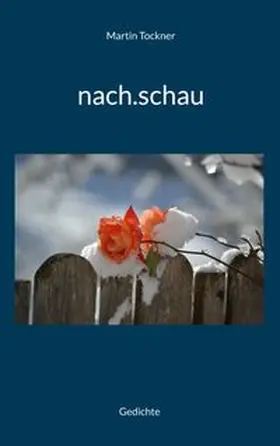 Tockner |  nach.schau | Buch |  Sack Fachmedien