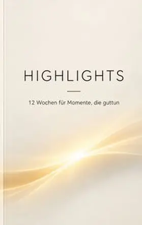 Ulrich |  HIGHLIGHTS | Buch |  Sack Fachmedien