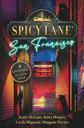 McLane / Harper / Navara |  Spicy Lane - San Francisco | Buch |  Sack Fachmedien