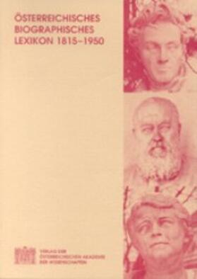 Bruckmüller / Obermayer-Marnach / Csendes | Österreichisches Biographisches Lexikon 1815-1950 | Buch | 978-3-7001-0187-1 | sack.de