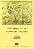 Soustal / Koder / Hunger |  Tabula Imperii Byzantini / Nikopolis und Kephallenia | Buch |  Sack Fachmedien