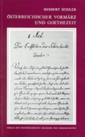 Seidler |  Österreichischer Vormärz und Goethezeit | Buch |  Sack Fachmedien