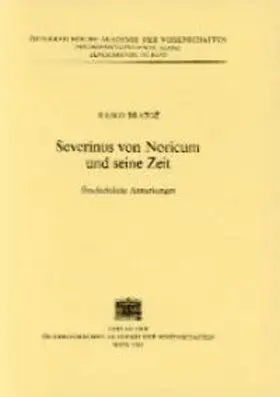 Bratož |  Severinus von Noricum und seine Zeit | Buch |  Sack Fachmedien