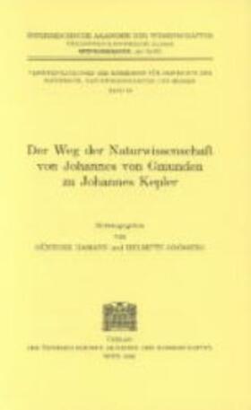 Hamann / Grössing |  Der Weg der Naturwissenschaften von Johannes von Gmunden zu Johannes Kepler | Buch |  Sack Fachmedien