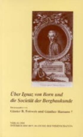 Fettweis / Hamann |  Über Ignaz von Born und die Sozietät der Bergbaukunde | Buch |  Sack Fachmedien